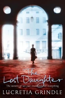 The Lost Daughter - Lucretia Grindle