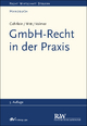 GmbH-Recht in der Praxis - Markus Gehrlein;  Carl-Heinz Witt;  Michael Volmer