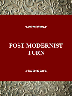 The Postmodernist Turn - J. David Hoeveler