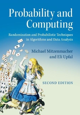 Probability and Computing - Michael Mitzenmacher, Eli Upfal