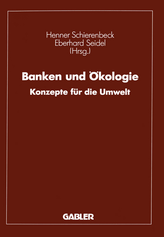 Banken und Ökologie - Henner Schierenbeck; Eberhard Seidel