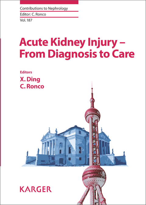 Acute Kidney Injury - From Diagnosis to Care - 