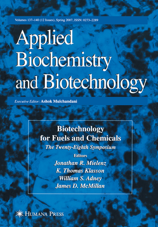 Biotechnology for Fuels and Chemicals - Jonathan R. Mielenz; K. Thomas Klasson; William S. Adney; James D. McMillan