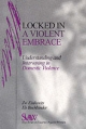 Locked in A Violent Embrace - Zvi Eisikovits;  Eli Buchbinder