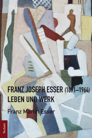 Franz Joseph Esser (1891-1964) - Franz Martin Esser