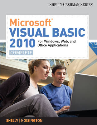 Microsoft (R) Visual Basic 2010 for Windows, Web, and Office Applications - Corinne Hoisington; Gary Shelly