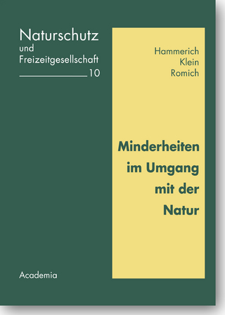 Minderheiten im Umgang mit der Natur - Kurt Hammerich; Michael Klein; Manfred Romich