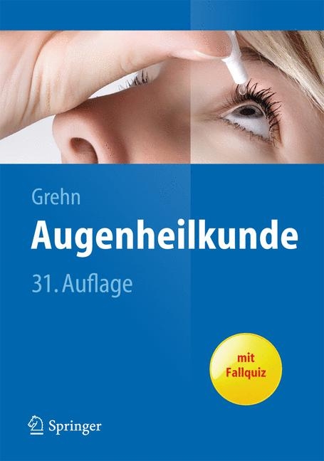 Augenheilkunde - Franz Grehn