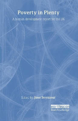 Poverty in Plenty - Jane Seymour