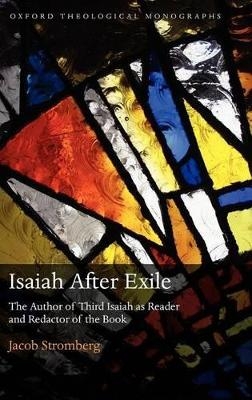 Isaiah After Exile - Jacob Stromberg
