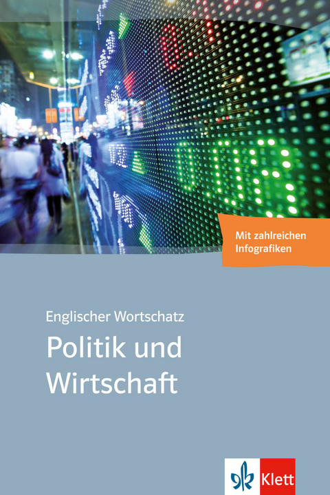 Englischer Wortschatz Politik und Wirtschaft - Matthias Voigt