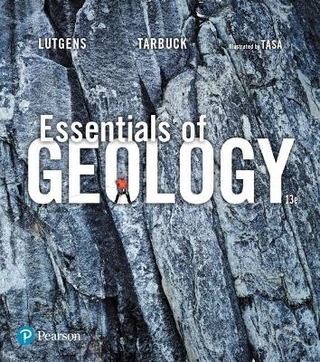 Essentials of Geology - Frederick Lutgens; Edward Tarbuck; Dennis Tasa