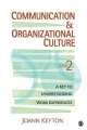 Communication and Organizational Culture - Joann Keyton