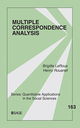 Multiple Correspondence Analysis - Brigitte Le Roux; Henry Rouanet