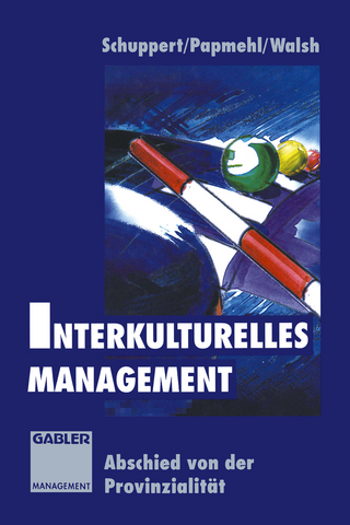 Interkulturelles Management - Ian Walsh; Andrè Papmehl