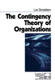 The Contingency Theory of Organizations - Lex Donaldson