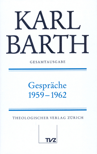 Karl Barth Gesamtausgabe - Karl Barth; Eberhard Busch; Hinrich Stoevesandt; Anton Drewes
