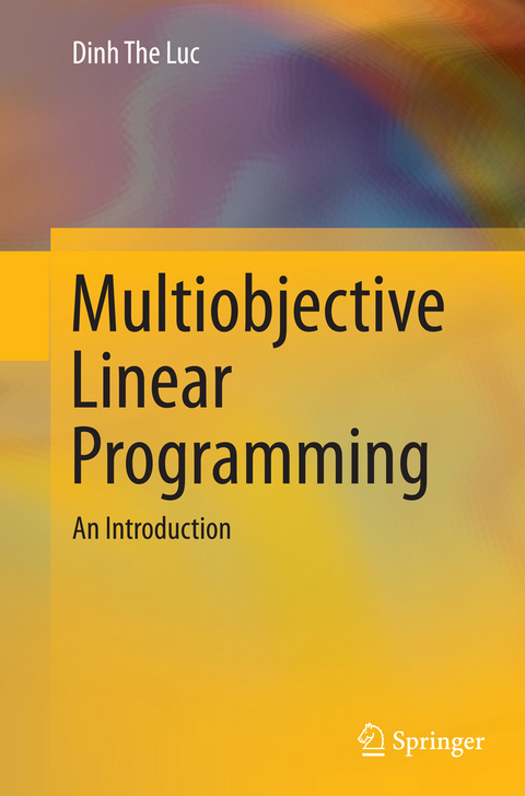Multiobjective Linear Programming - Dinh The Luc