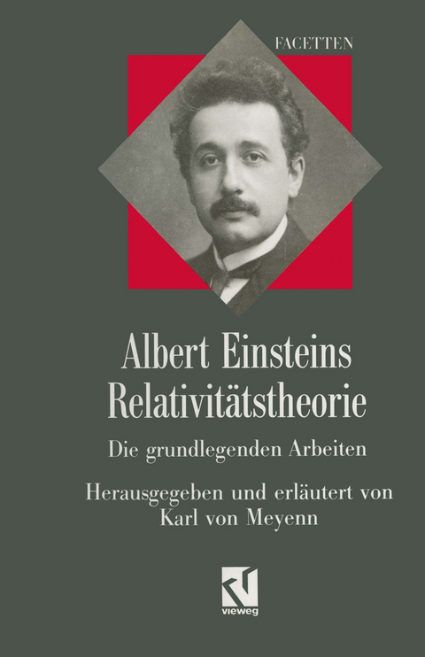 Albert Einsteins Relativitätstheorie - Albert Einstein, Karl von Meyenn