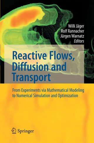 Reactive Flows, Diffusion and Transport - Willi Jäger; Rolf Rannacher; J. Warnatz