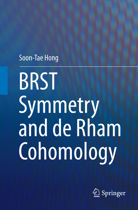 BRST Symmetry and de Rham Cohomology - Soon-Tae Hong