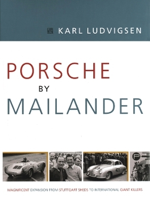 Porsche by Mailander - Karl Ludvigsen