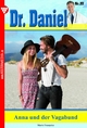 Dr. Daniel 111 - Arztroman: Anna und der Vagabund Marie Francoise Author