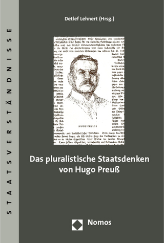 Das pluralistische Staatsdenken von Hugo Preuß - Detlef Lehnert