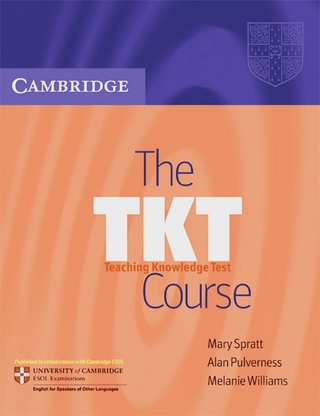 The TKT Course - Melanie Williams; Alan Pulverness; Mary Spratt
