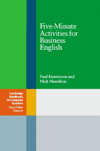 Five Minute Activities for Business English - Paul Emmerson; Nick Hamilton