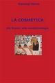 La Cosmetica - Gianluigi Storto