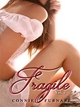 Fragile vol. 2 - Connie Furnari