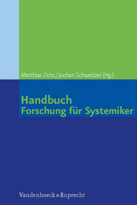 Handbuch Forschung für Systemiker - 