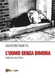 L'uomo senza dimora - Salvatore Rametta
