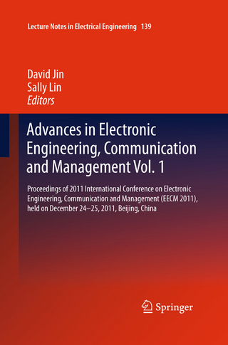 Advances in Electronic Engineering, Communication and Management Vol.1 - David Jin; Sally Lin