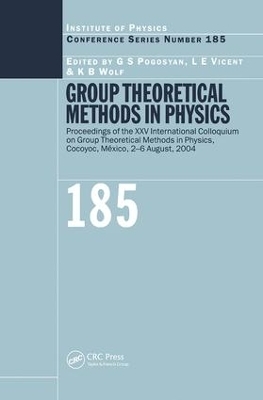 Group Theoretical Methods in Physics - G.S Pogosyan; L.E Vincent; K.B Wolf