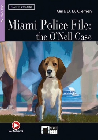 Miami Police File: the O?Nell Case - Gina D. B. Clemen