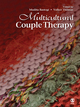 Multicultural Couple Therapy - Mudita Rastogi; Volker K. Thomas