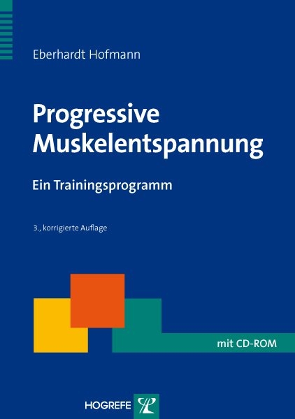 Progressive Muskelentspannung - Eberhard Hofmann