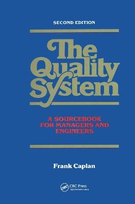 The Quality System - Frank Caplan