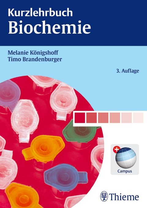 Kurzlehrbuch Biochemie - Timo Brandenburger