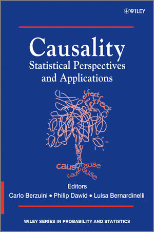 Causality - Statistical Perspectives and Applications - C Berzuini