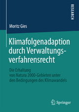 Klimafolgenadaption durch Verwaltungsverfahrensrecht - Moritz Gies