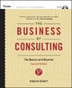 The Business of Consulting - Elaine Biech
