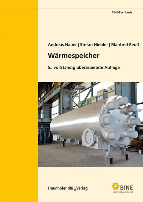 Wärmespeicher - Andreas Hauer, Stefan Hiebler, Manfred Reuß