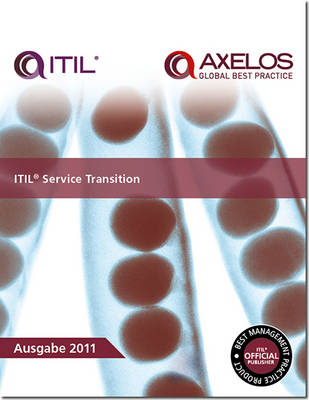 Itil Service Transition Von The Cabinet Office Isbn 978 0 11