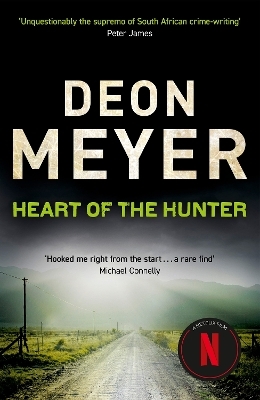 Heart Of The Hunter - Deon Meyer