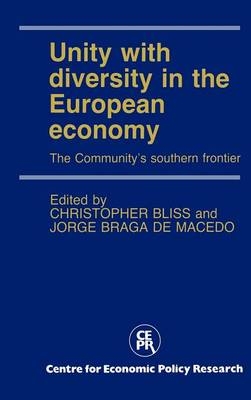 Unity with Diversity in the European Economy - Christopher Bliss; Jorge Braga de Macedo