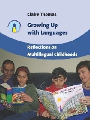 Growing Up with Languages - Claire Thomas