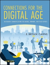 Connections for the Digital Age - E. Bryan Carne